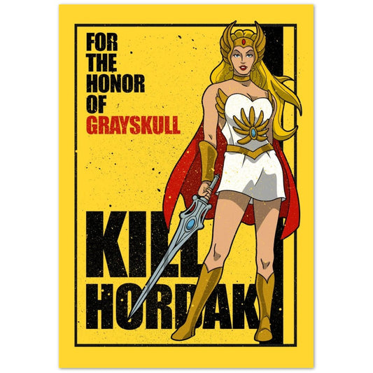 Kill Hordak semi-gloss poster
