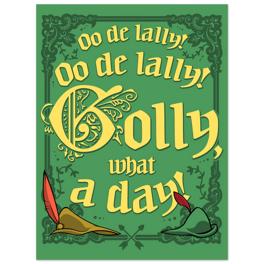 Golly, What a Day semi-gloss poster