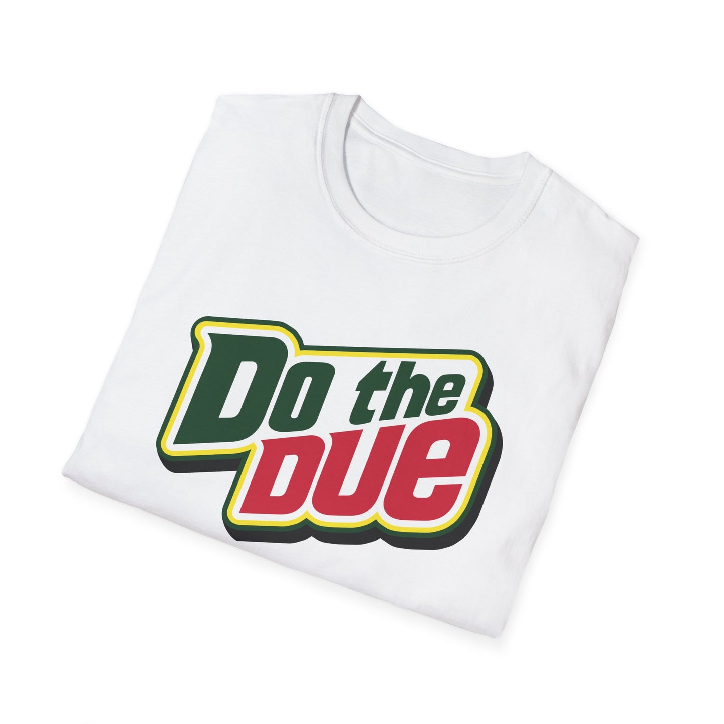 Do the Due t-shirt