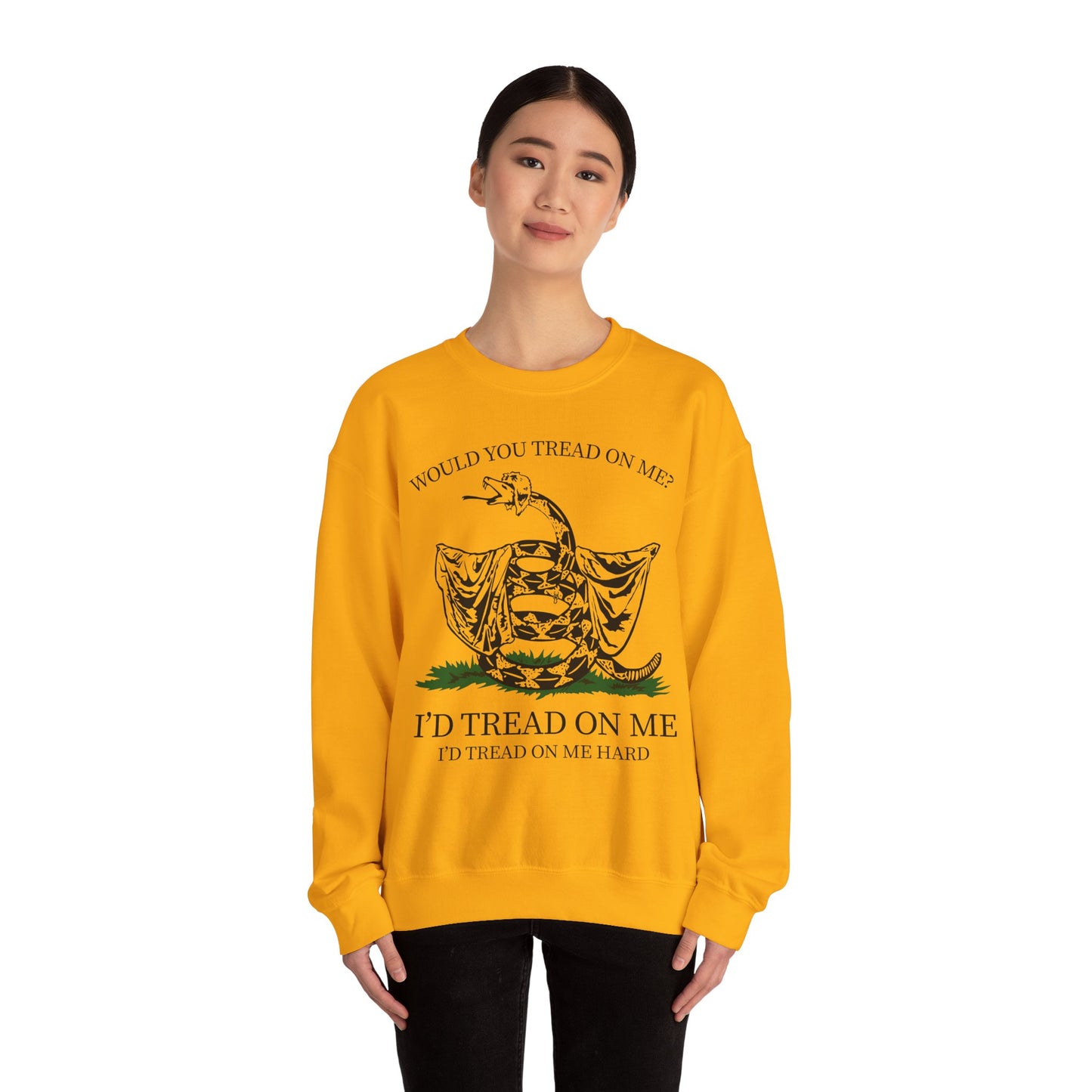 Would You Tread On Me? crewneck sweatshirt