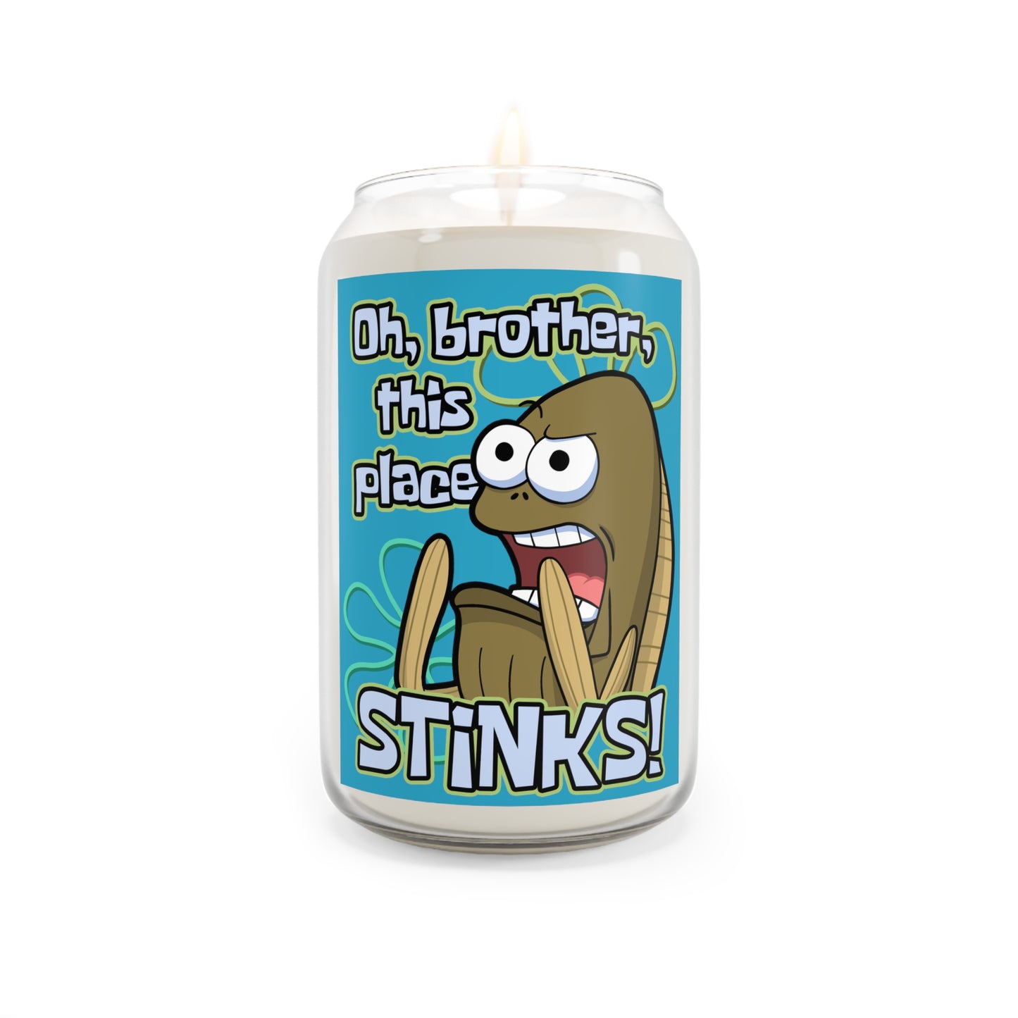 Oh Brother, This Place Stinks LARGE scented candle