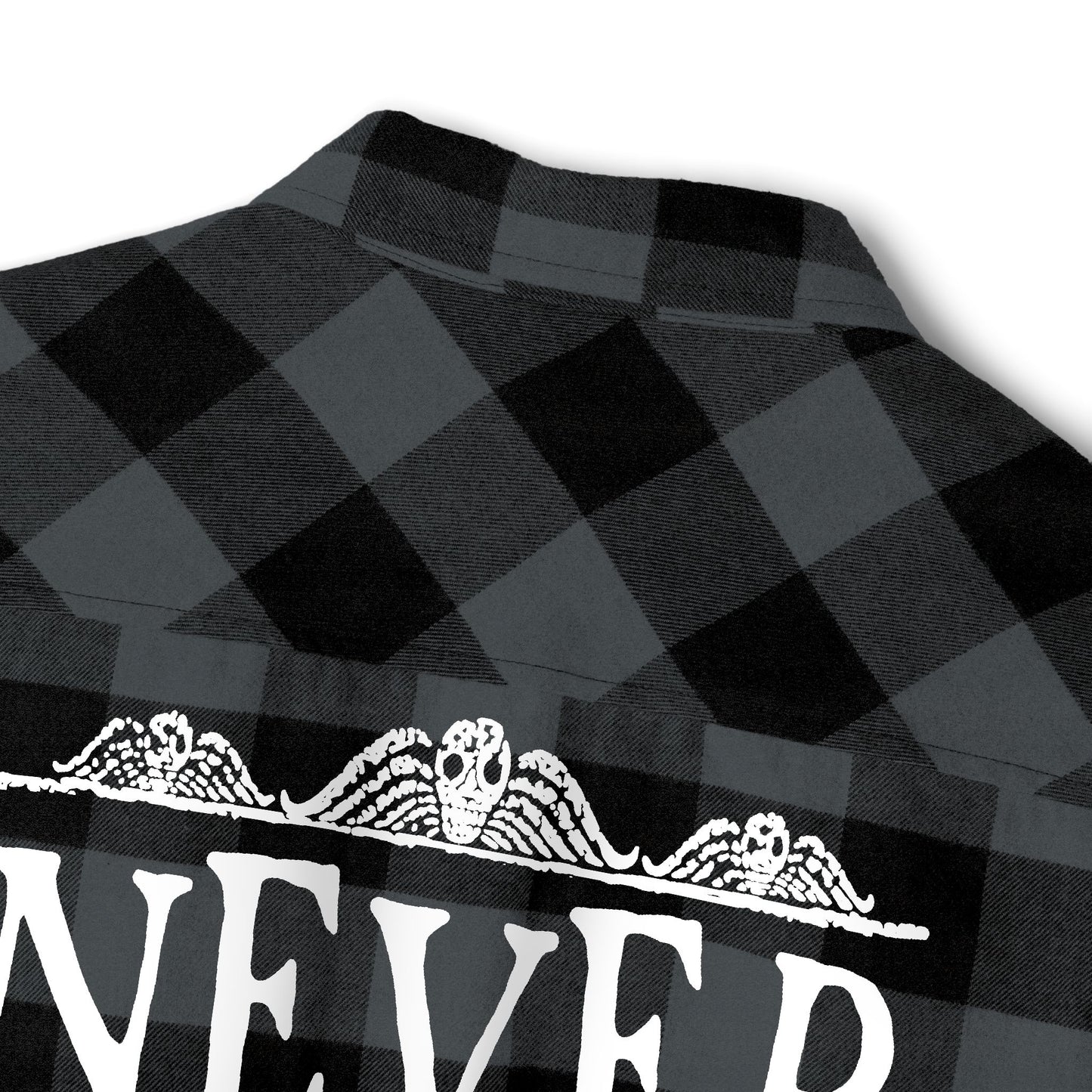 Never Trust the Living flannel shirt