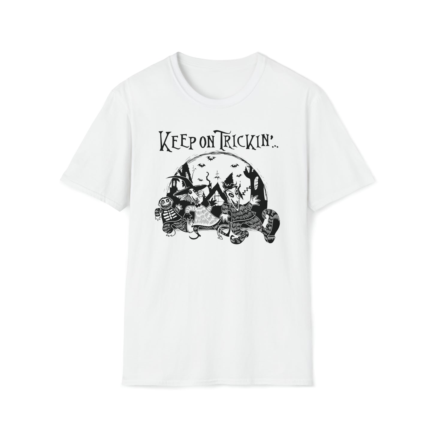 Keep on Trickin'... t-shirt