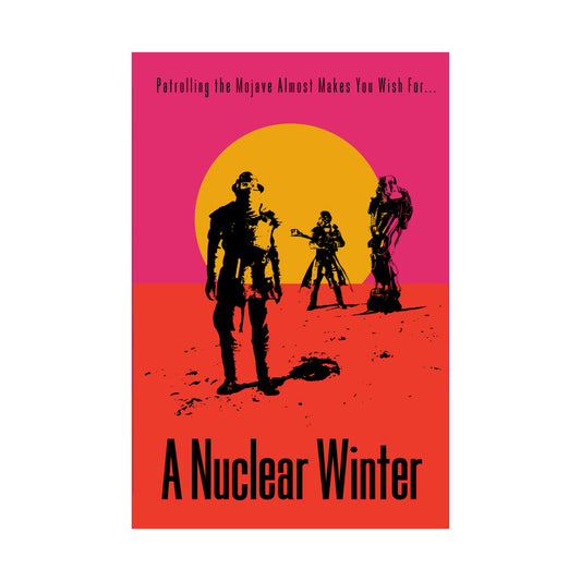 A Nuclear Winter in the Wasteland matte poster
