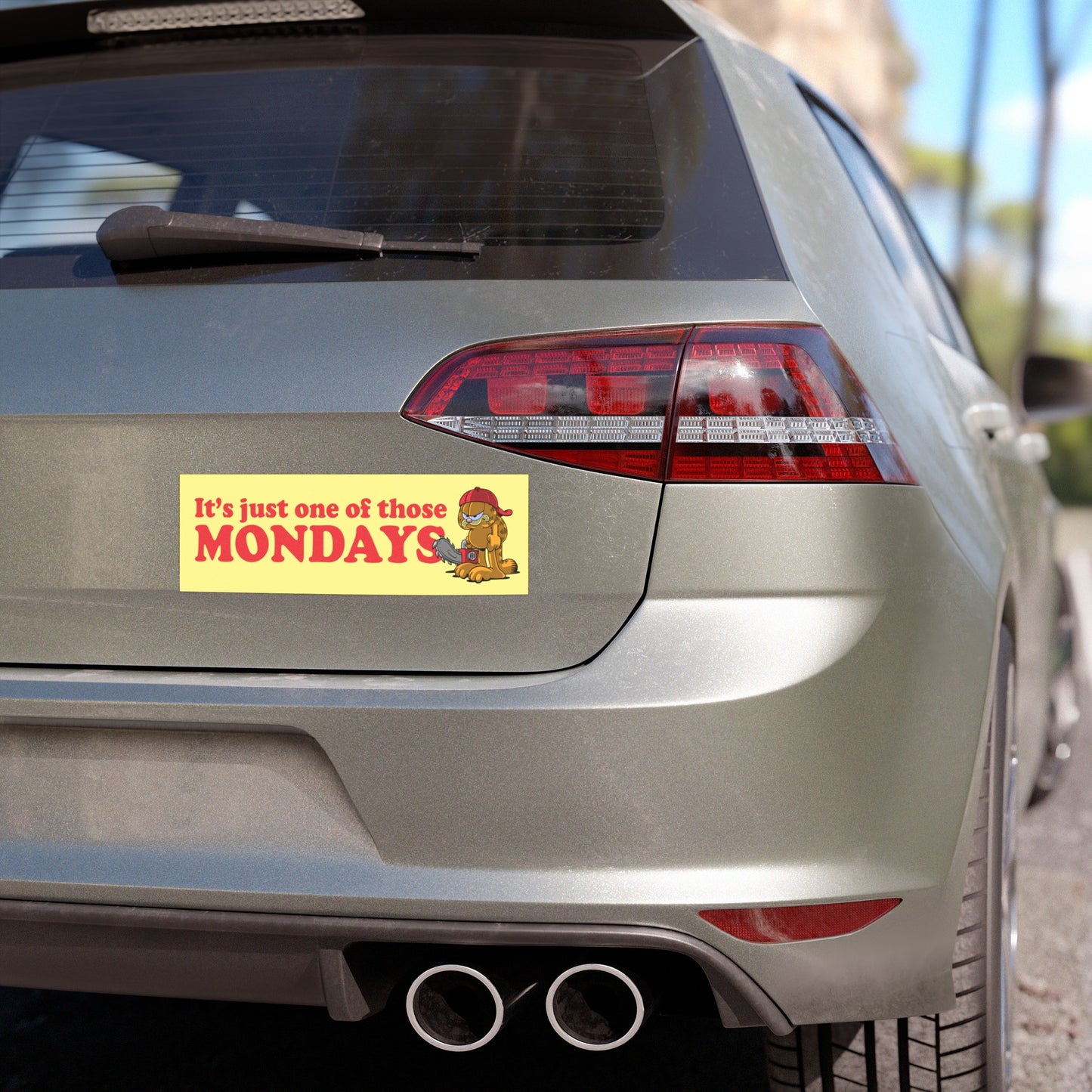 It's Just One of Those Mondays bumper magnet