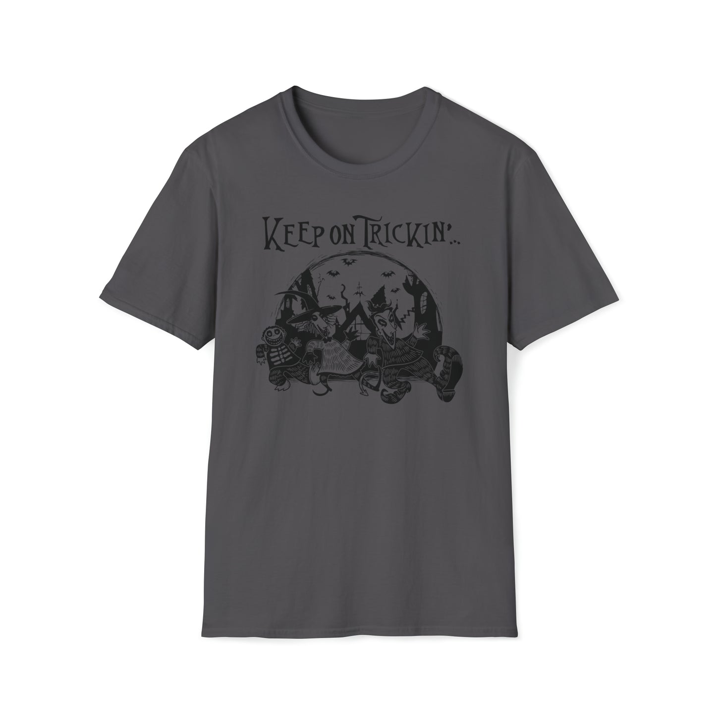 Keep on Trickin'... t-shirt