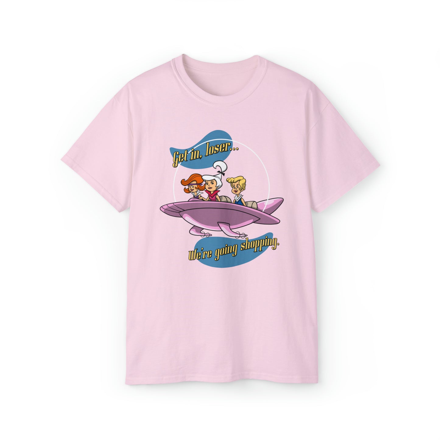 Get In, Loser Judy t-shirt