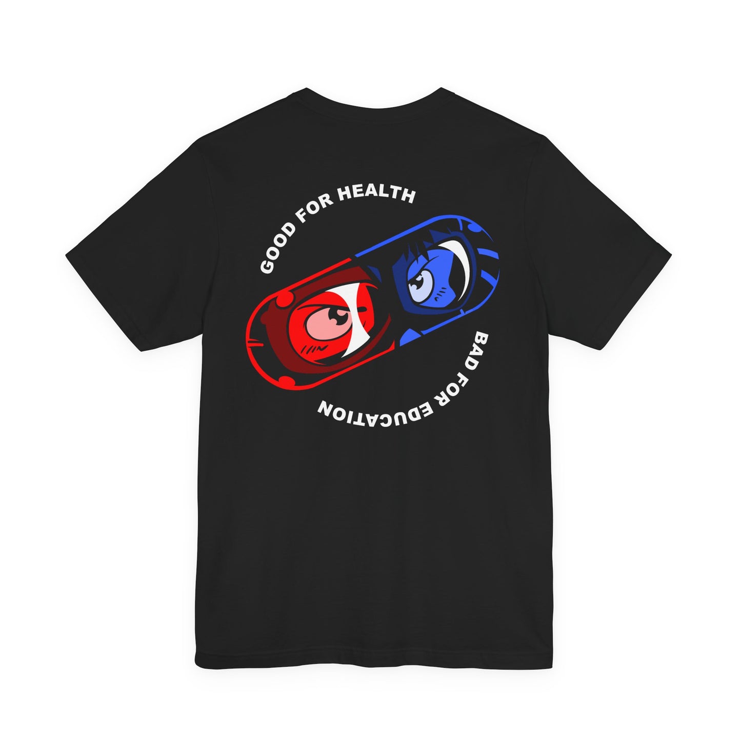 Take Your Medicine double-sided t-shirt
