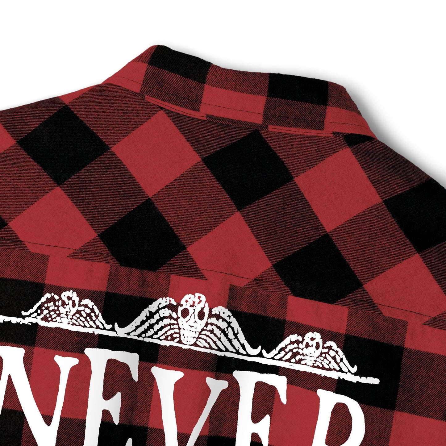 Never Trust the Living flannel shirt