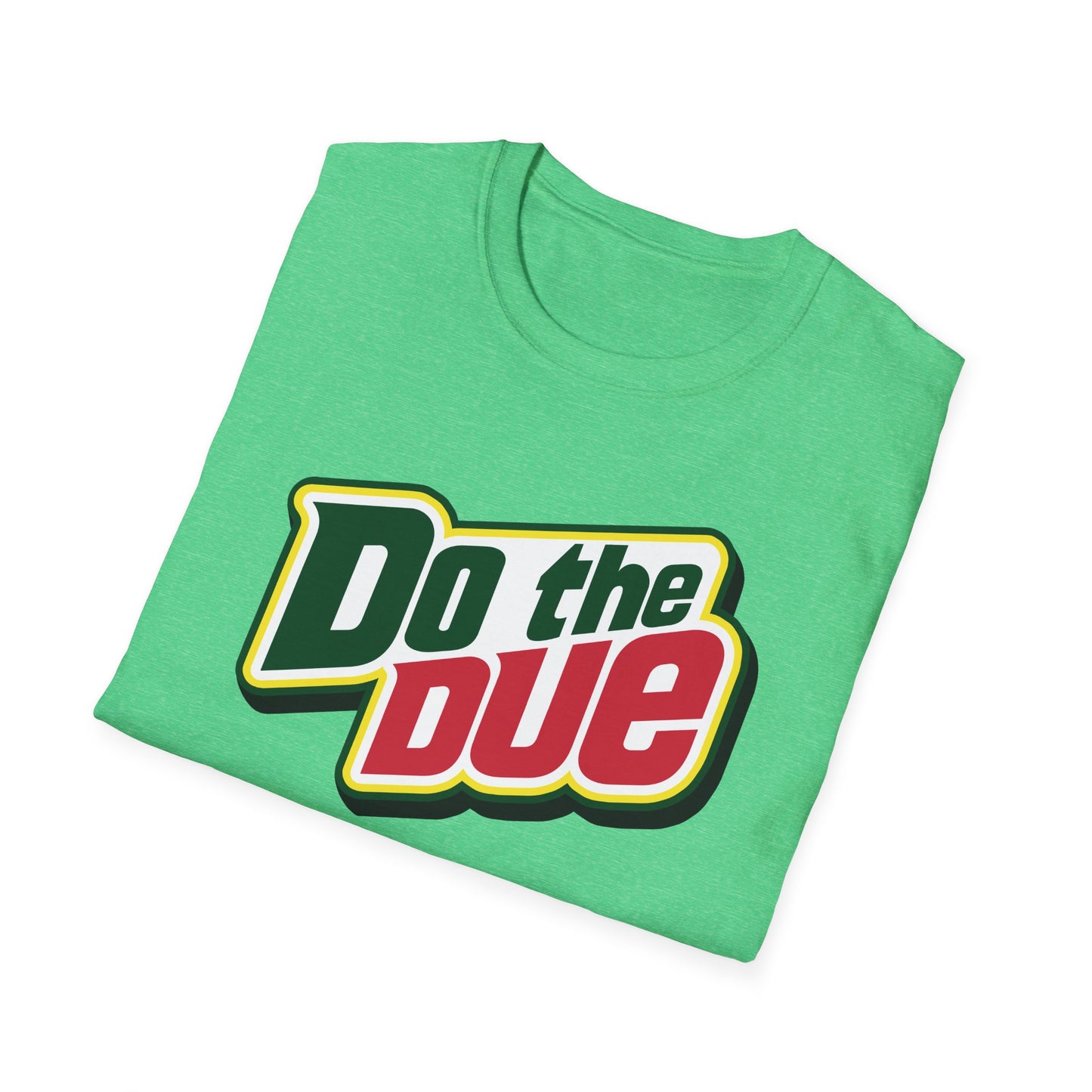 Do the Due t-shirt