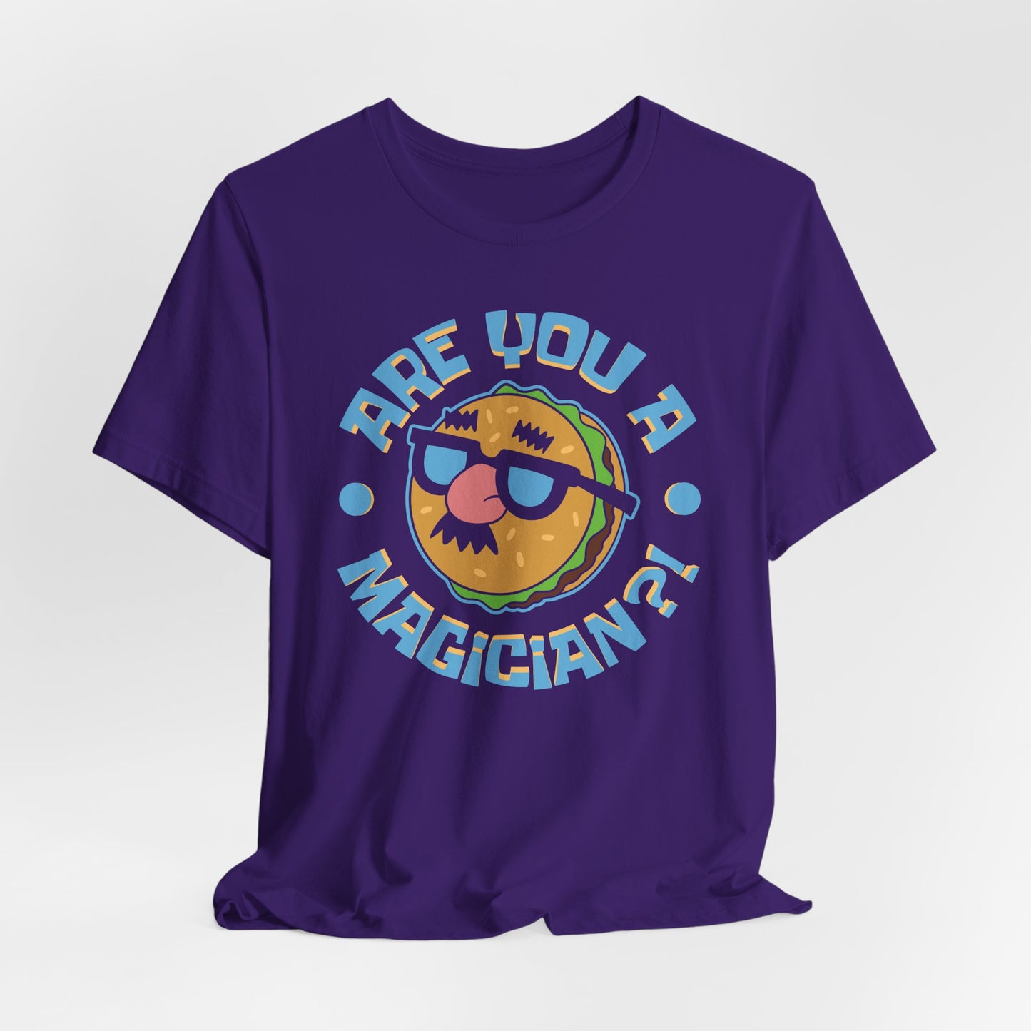 Are You a Magician?! t-shirt