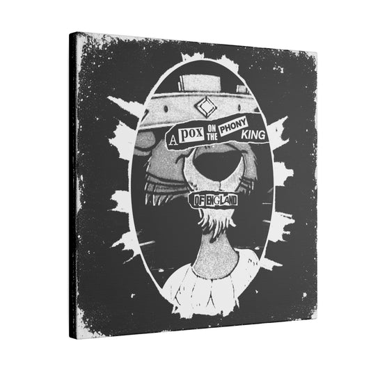 A Pox on the Phony King 12" X 12" canvas print