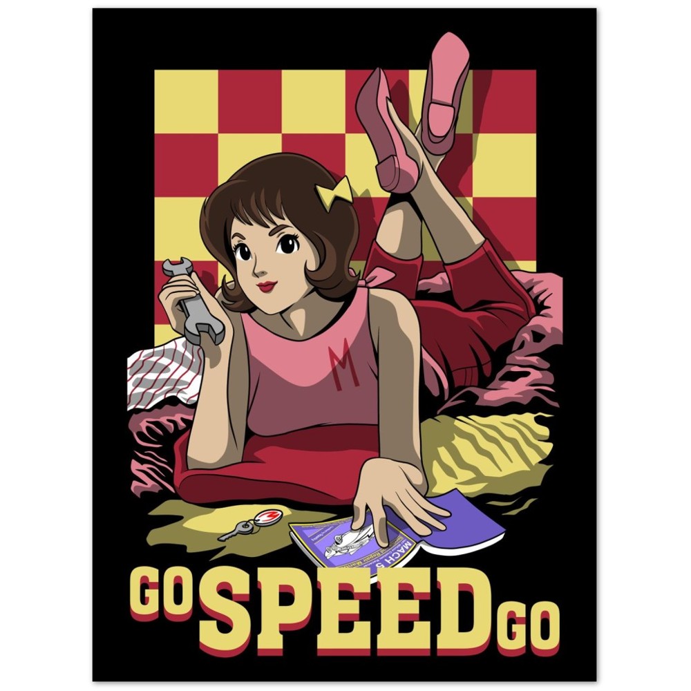 GO SPEED GO semi-gloss poster