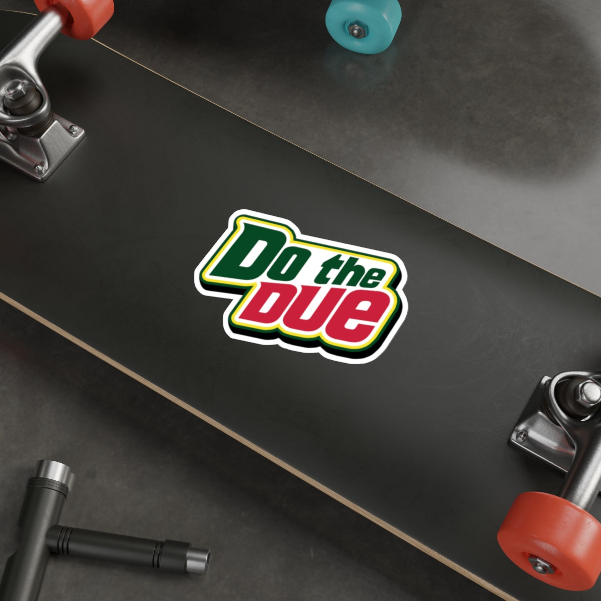 Do the Due vinyl sticker