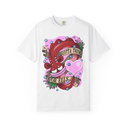 I Gotta Thing For Eels tee