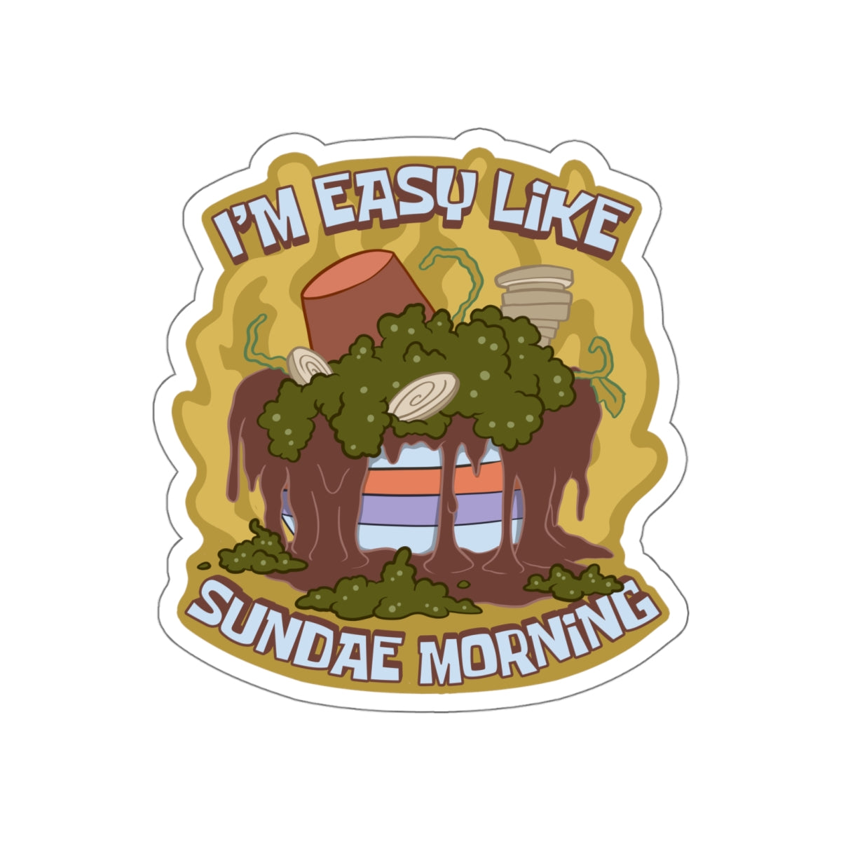 Easy Like Sundae Morning vinyl sticker