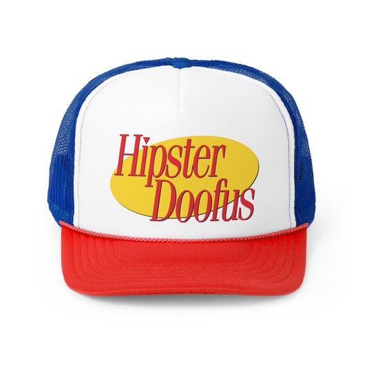 Hipster Doofus trucker hat