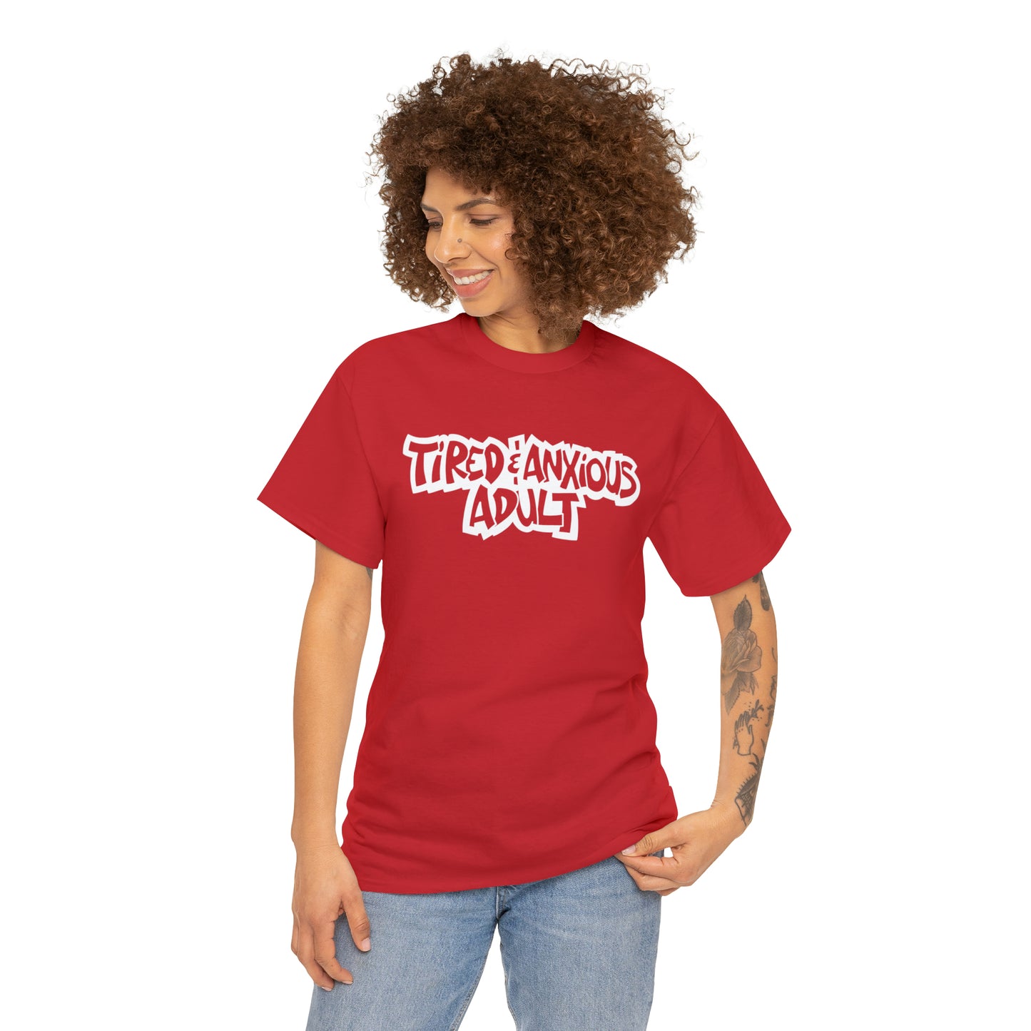 Tired & Anxious Adult t-shirt