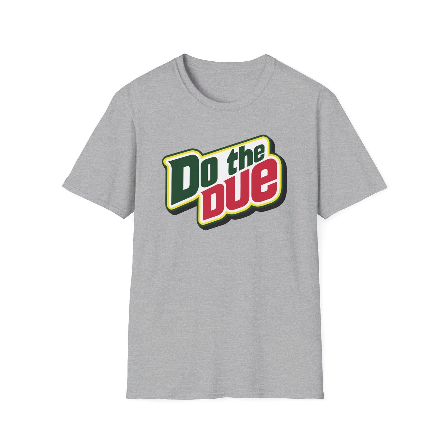 Do the Due t-shirt