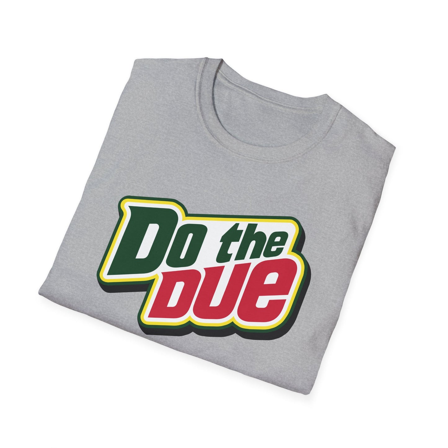 Do the Due t-shirt
