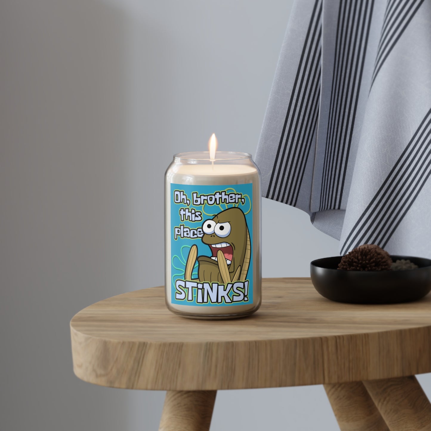 Oh Brother, This Place Stinks LARGE scented candle