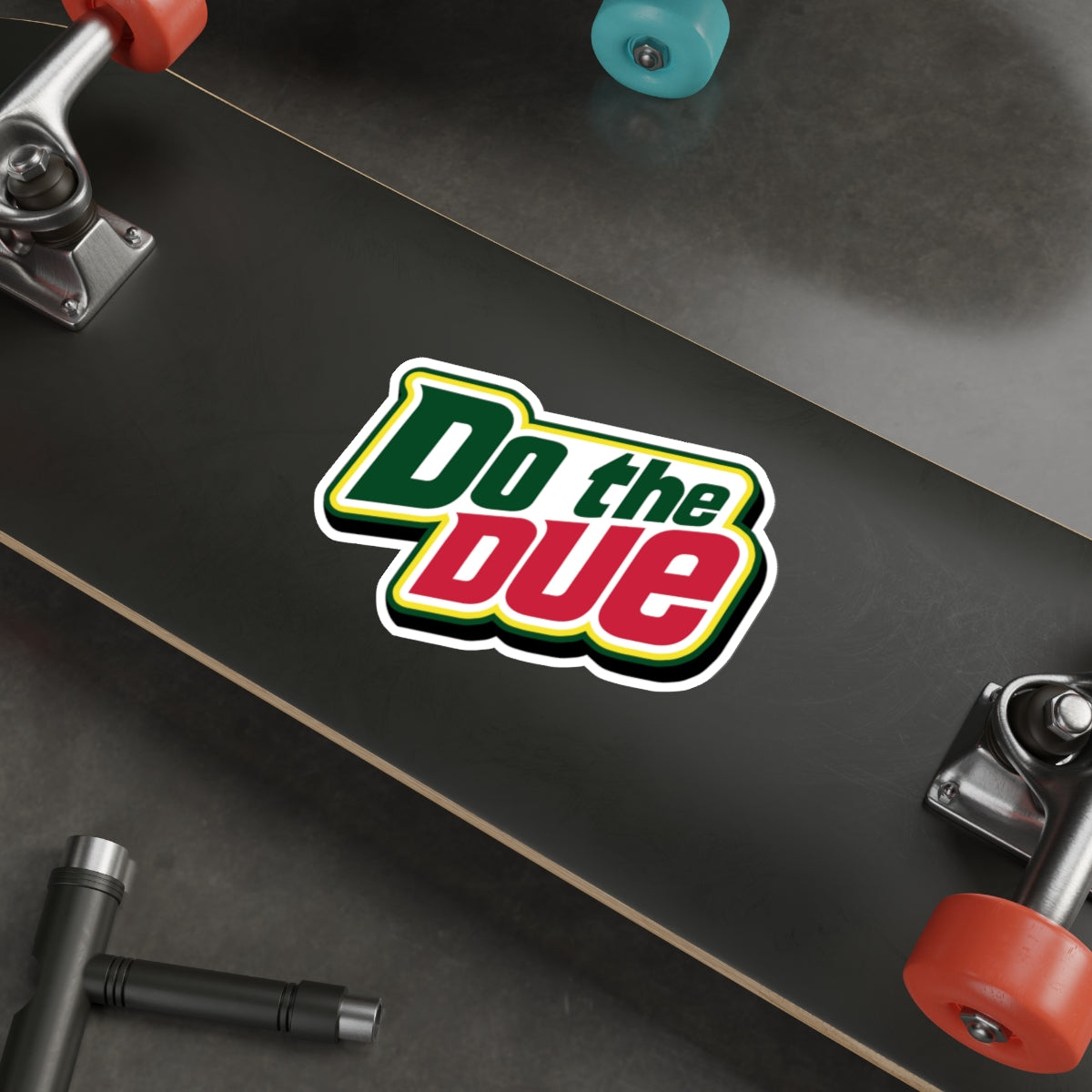 Do the Due vinyl sticker