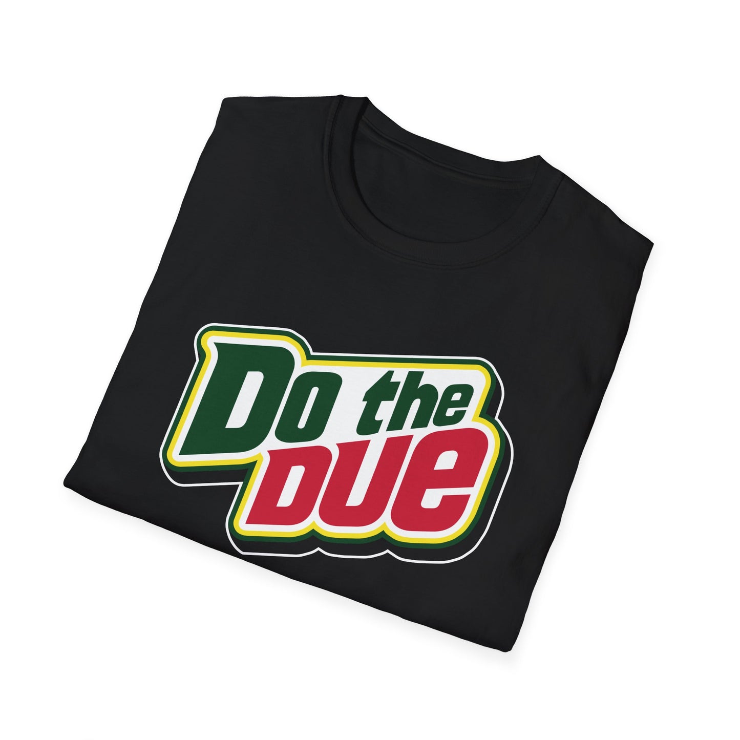 Do the Due t-shirt