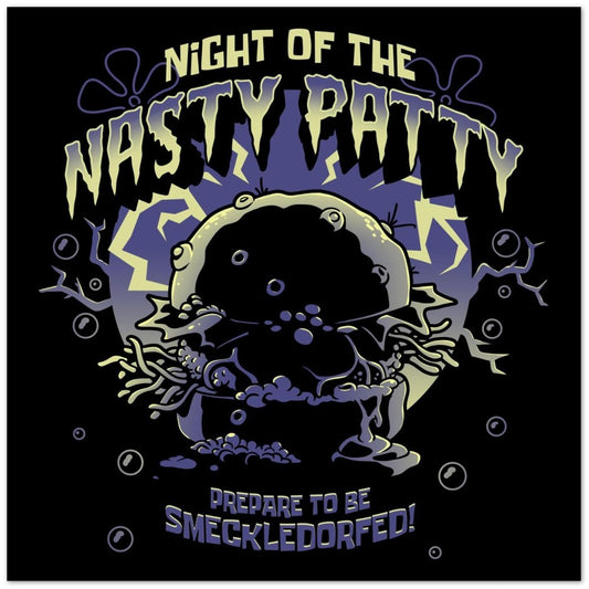 Night of ther Nasty Patty semi-gloss poster