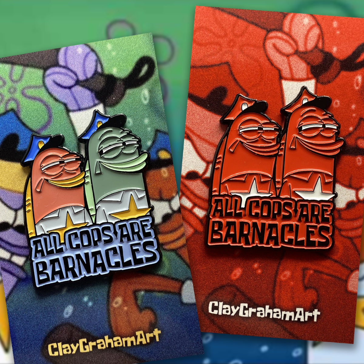 All Cops Are Barnacles 1.75" soft enamel pin