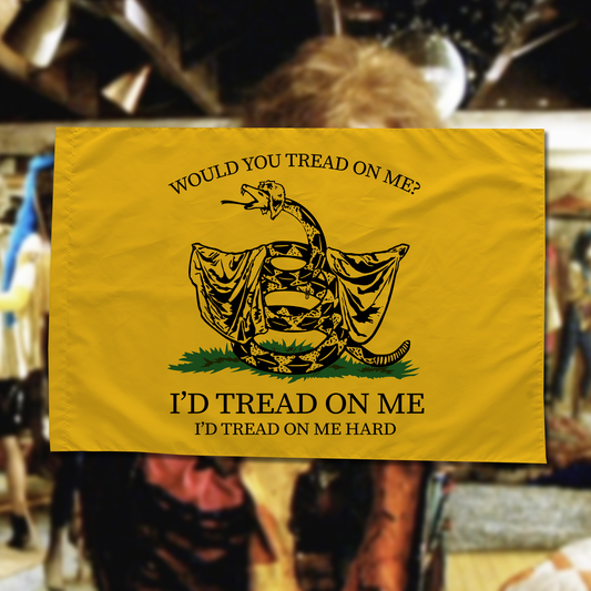Would You Tread On Me flag w/ rod pocket