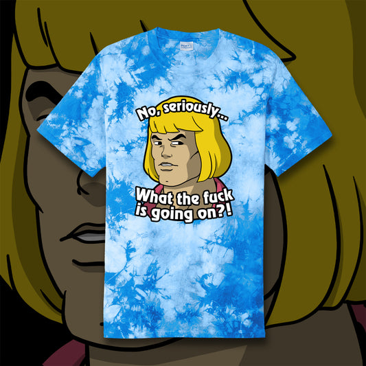 What the Eff is Going On?! tie-dye t-shirt