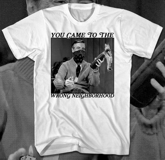 Wrong Neighborhood tee