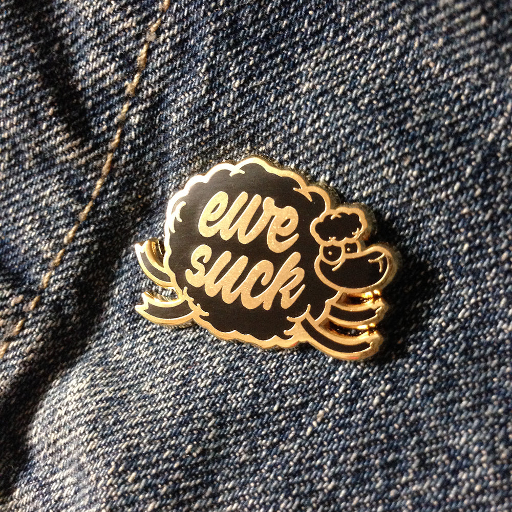 Ewe Suck Black Sheep 1.25" Hard Enamel Pin