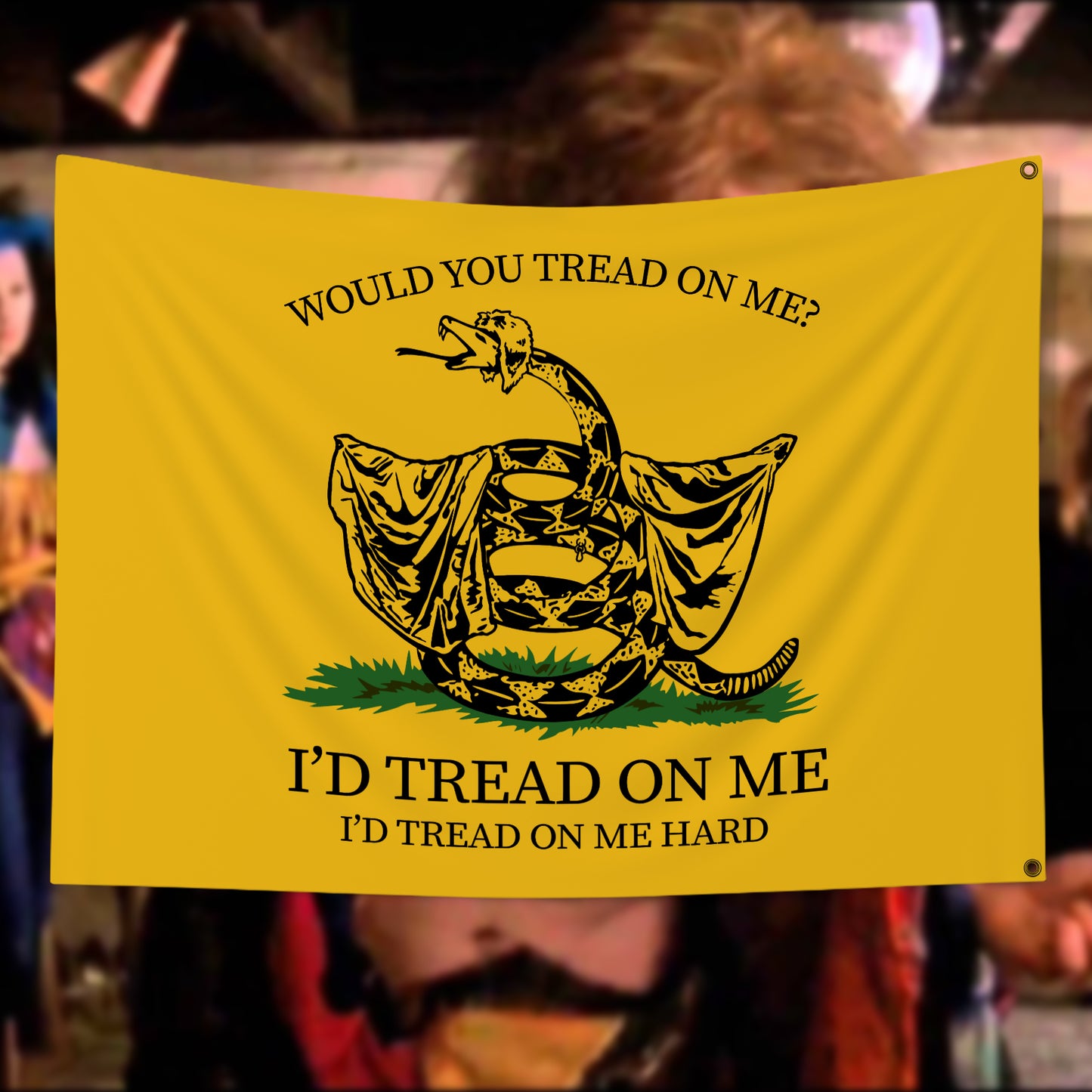 Would You Tread On Me? double-sided flag