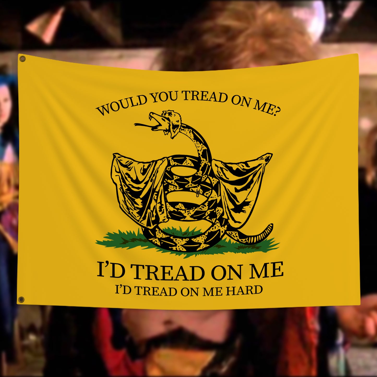 Would You Tread On Me? double-sided flag