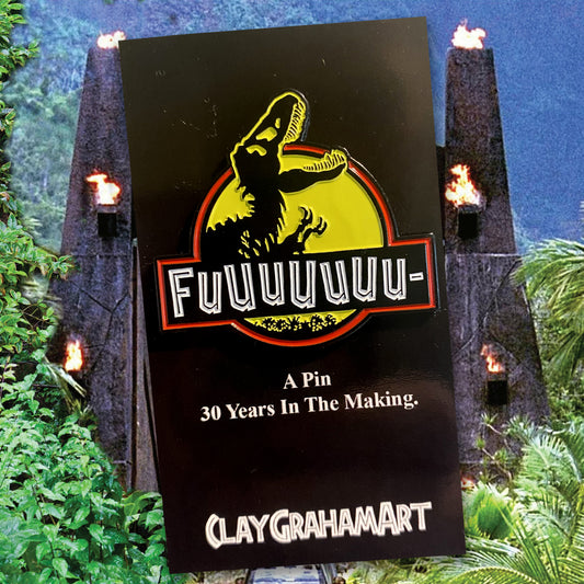 FUUUUUUU- PARK 1.75" Soft Enamel Pin