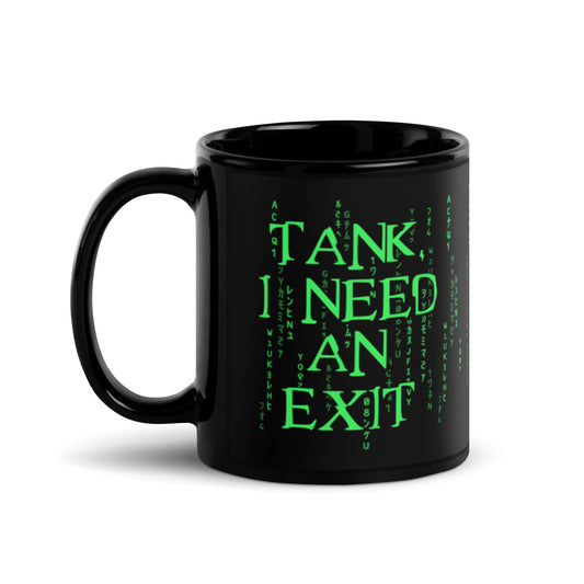 I Need An Exit black ceramic mug