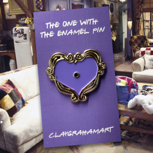 The One With the Enamel Pin 1.5" 3D molded Enamel Pin