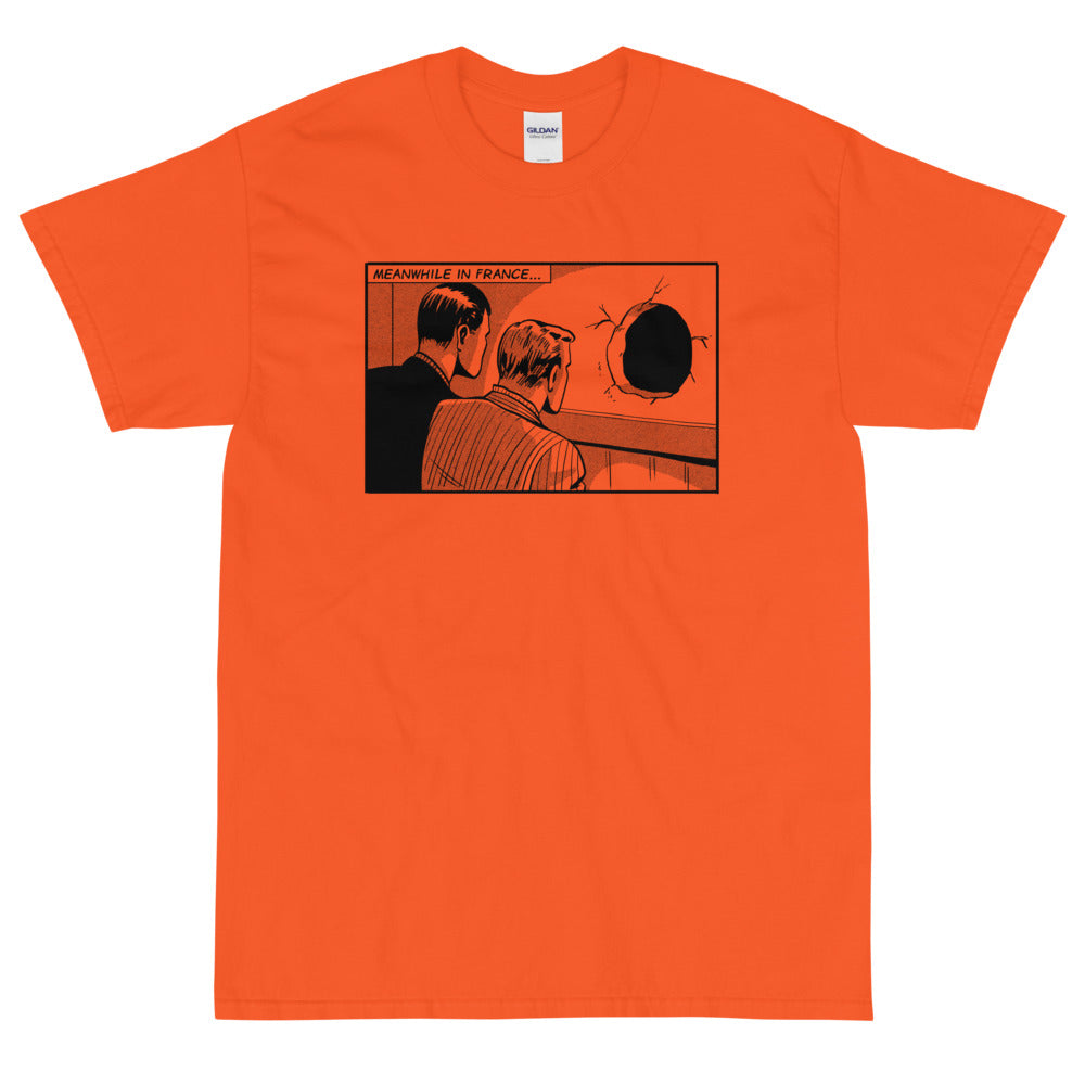 Meanwhile In France t-shirt
