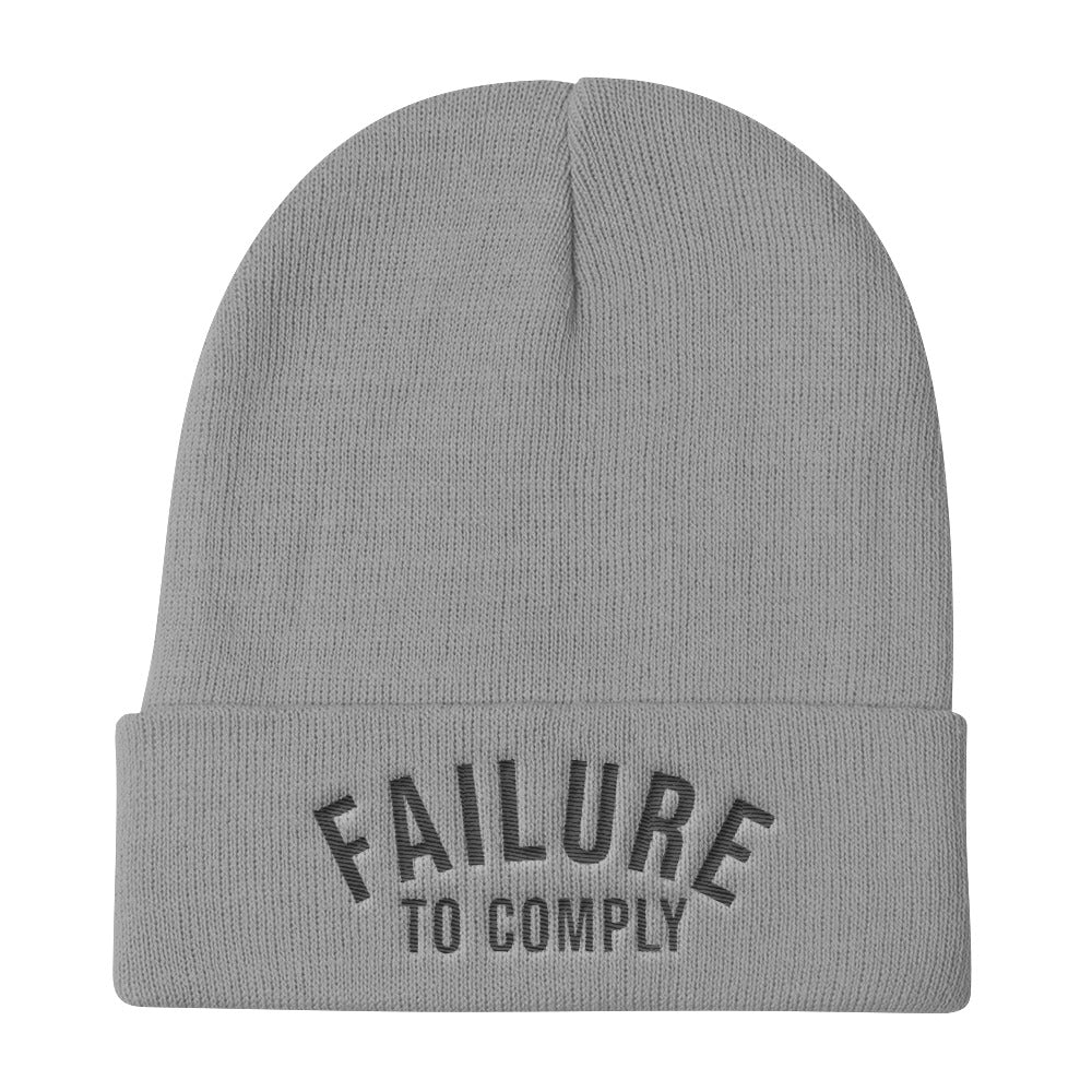 Failure To Comply beanie