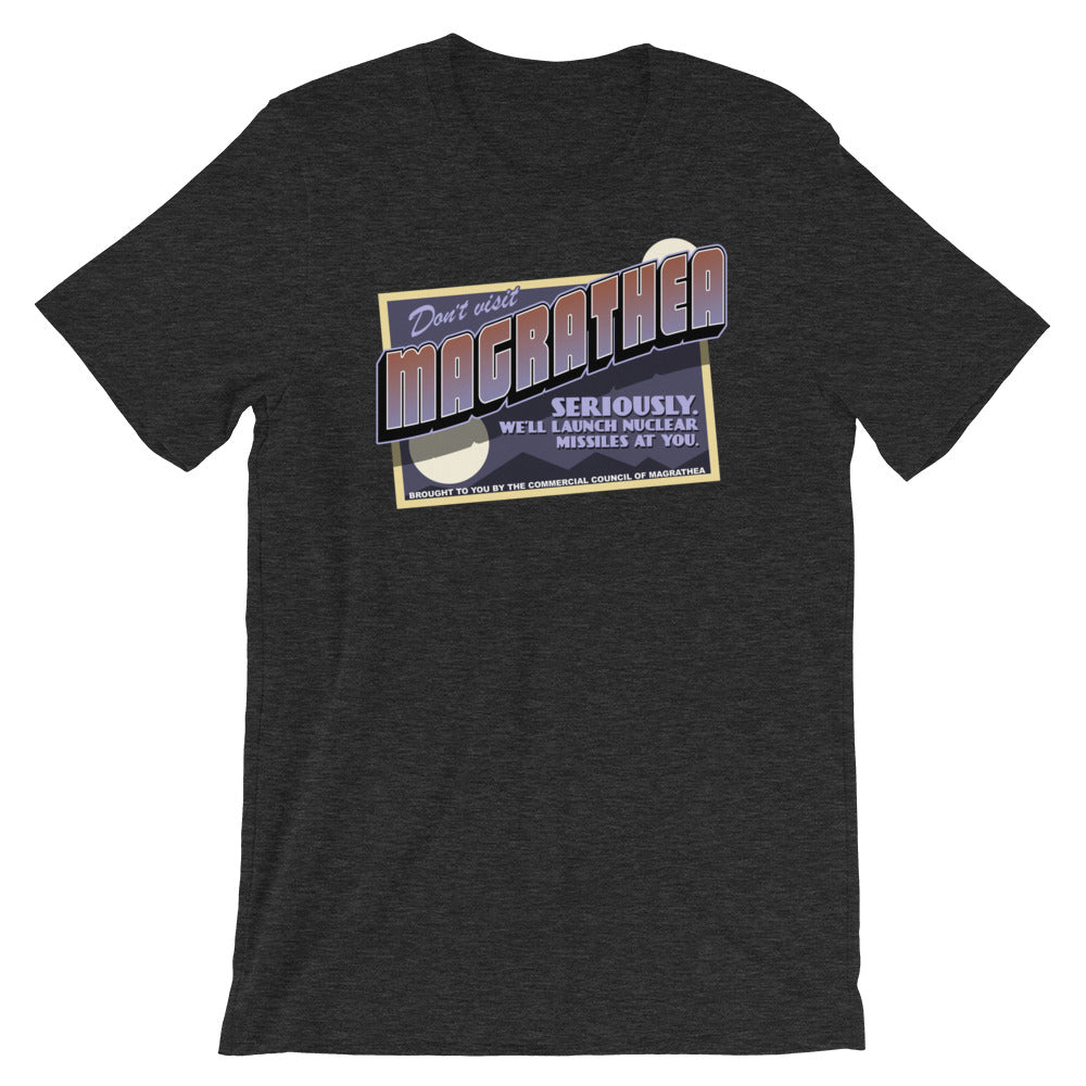 Don't Visit Magrathea t-shirt