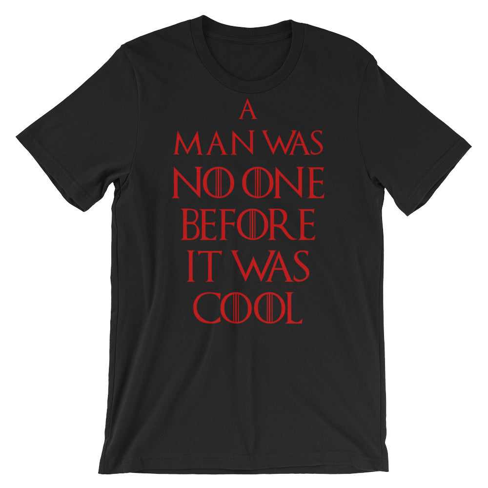 A Man Was No One t-shirt