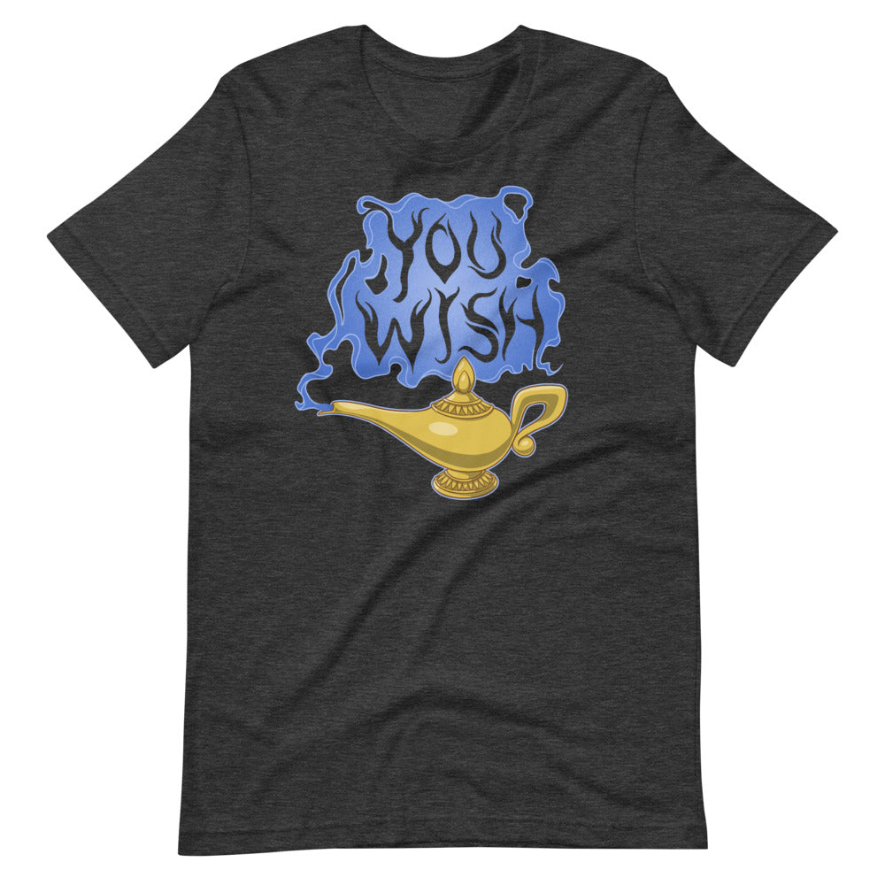 You Wish t-shirt