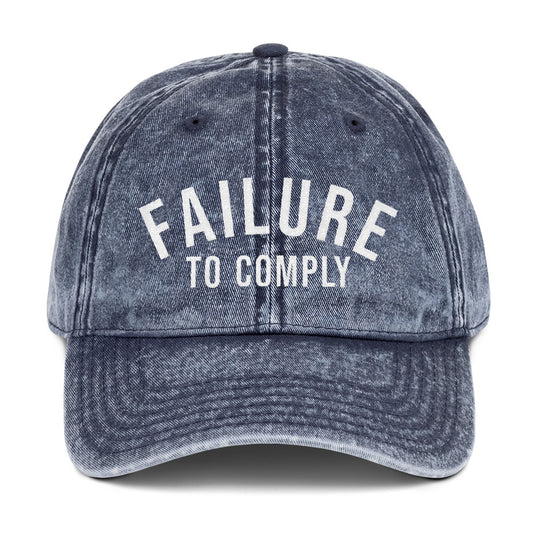 Failure To Comply dad hat
