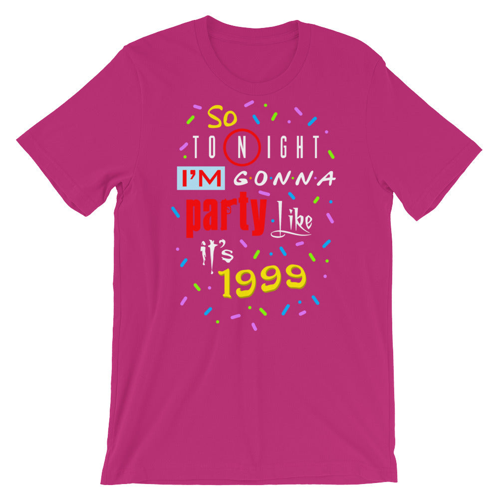 Party Like its 1999 t-shirt