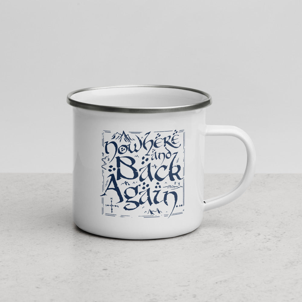 Nowhere and Back Again enamel mug