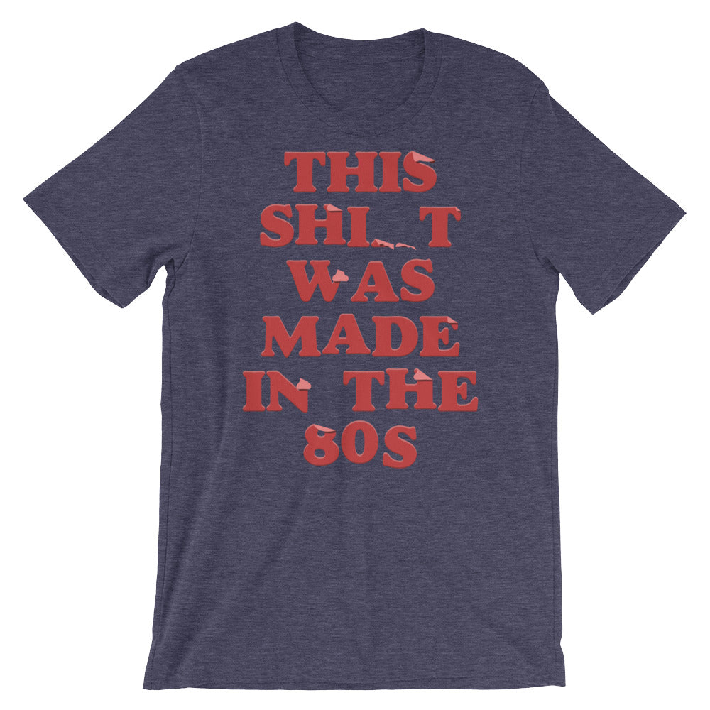 Made in the 80s t-shirt