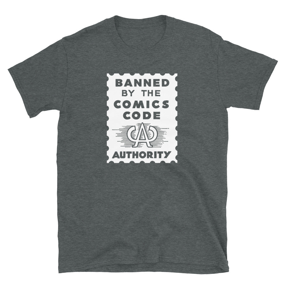 Banned By the CCA t-shirt