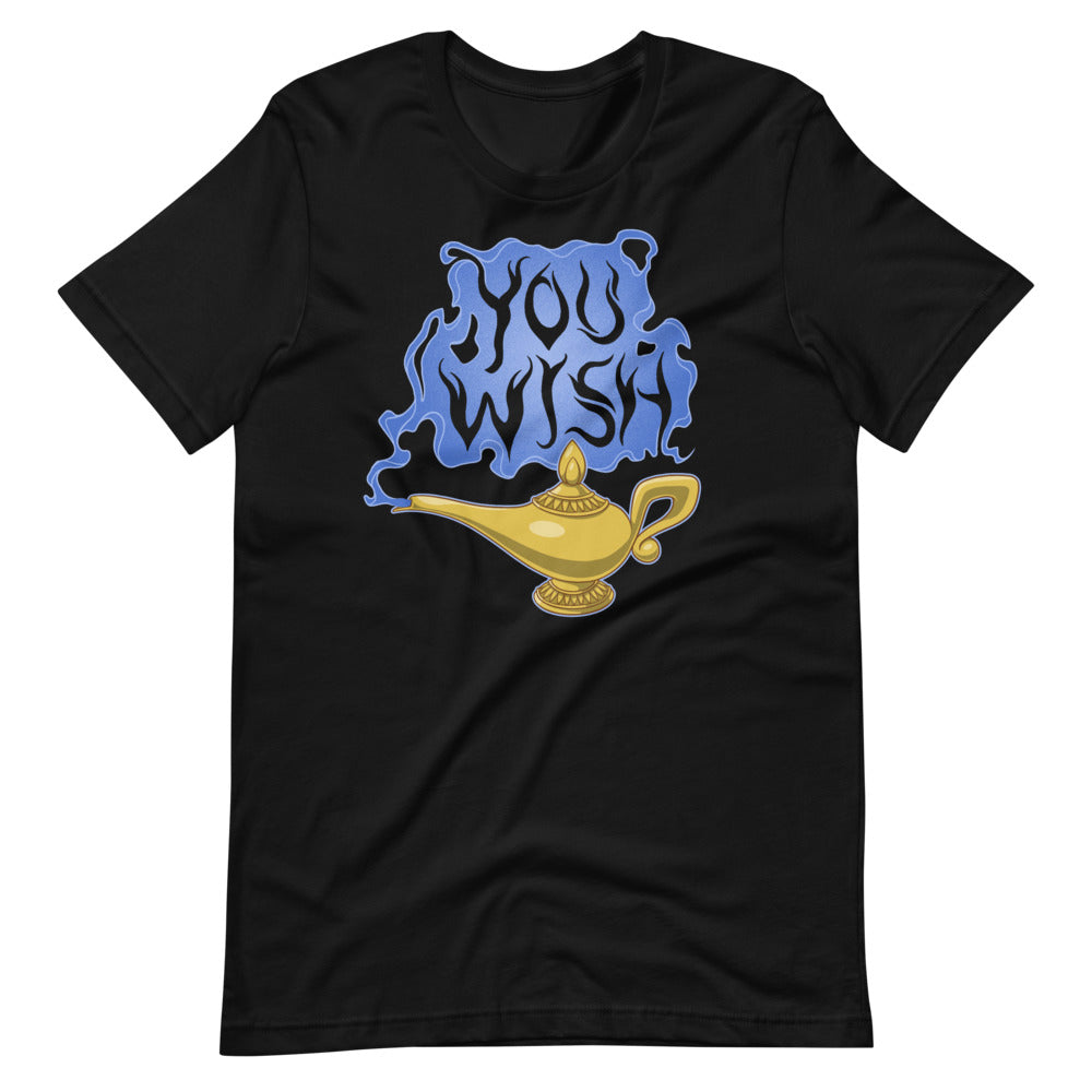 You Wish t-shirt