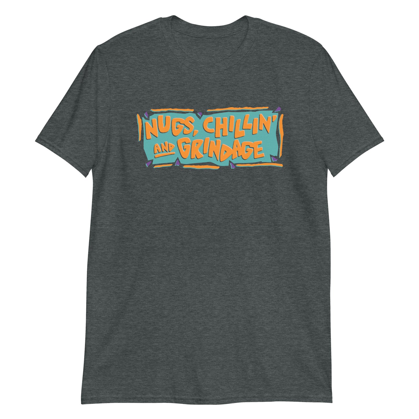 Nugs Chillin and Grindage t-shirt